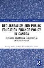 Neoliberalism and Public Education Finance Policy in Canada