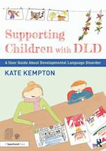 Supporting Children with DLD