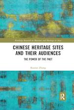 Chinese Heritage Sites and their Audiences