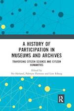 A History of Participation in Museums and Archives