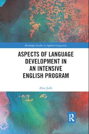 Aspects of Language Development in an Intensive English Program