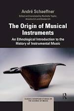The Origin of Musical Instruments