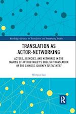 Translation as Actor-Networking