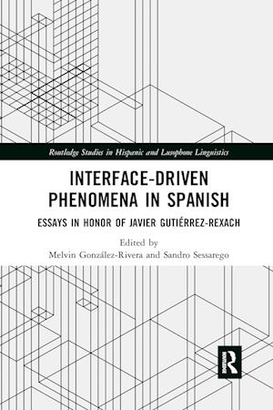 Interface-Driven Phenomena in Spanish