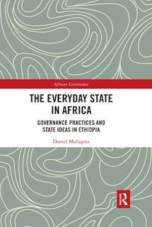 The Everyday State in Africa