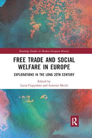 Free Trade and Social Welfare in Europe