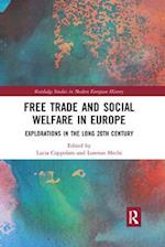 Free Trade and Social Welfare in Europe