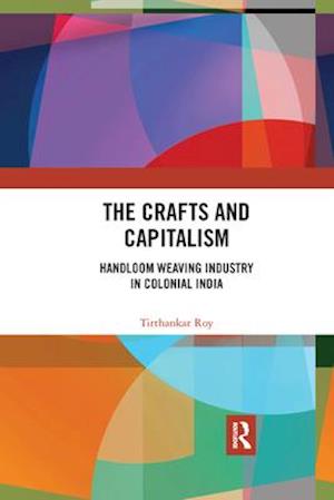 The Crafts and Capitalism