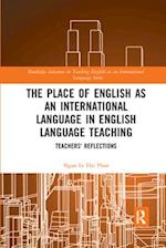 The Place of English as an International Language in English Language Teaching