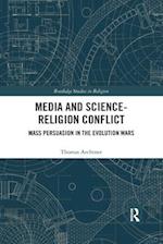 Media and Science-Religion Conflict