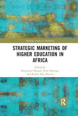 Strategic Marketing of Higher Education in Africa