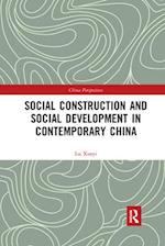Social Construction and Social Development in Contemporary China