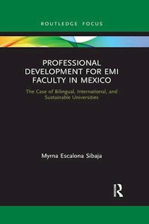 Professional Development for EMI Faculty in Mexico