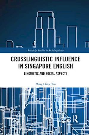 Crosslinguistic Influence in Singapore English