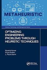 Optimizing Engineering Problems through Heuristic Techniques