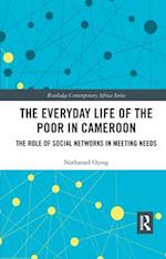 The Everyday Life of the Poor in Cameroon