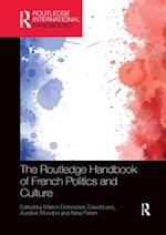 The Routledge Handbook of French Politics and Culture