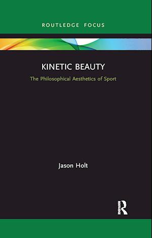 Kinetic Beauty