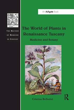 The World of Plants in Renaissance Tuscany