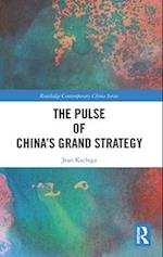 The Pulse of China’s Grand Strategy