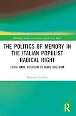 The Politics of Memory in the Italian Populist Radical Right