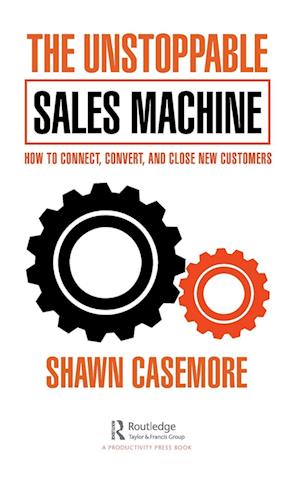 The Unstoppable Sales Machine