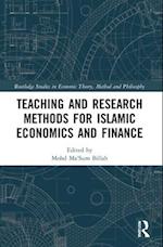 Teaching and Research Methods for Islamic Economics and Finance