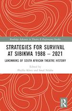 Strategies for Survival at SIBIKWA 1988 - 2021