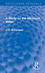 A Study on the Minimum Wage