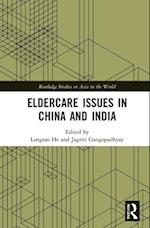 Eldercare Issues in China and India