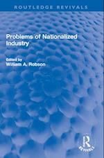 Problems of Nationalized Industry