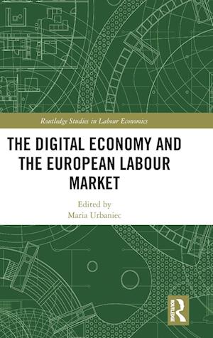 The Digital Economy and the European Labour Market