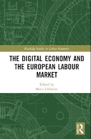 The Digital Economy and the European Labour Market