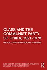 Class and the Communist Party of China, 1921-1978