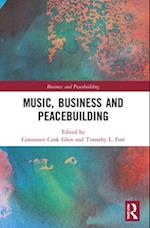 Music, Business and Peacebuilding