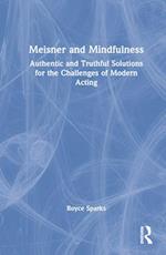 Meisner and Mindfulness