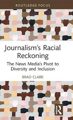 Journalism’s Racial Reckoning