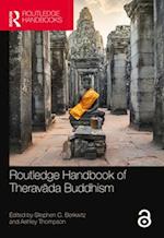 Routledge Handbook of Therav&#257;da Buddhism