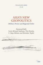 Asia’s New Geopolitics
