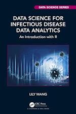 Data Science for Infectious Disease Data Analytics