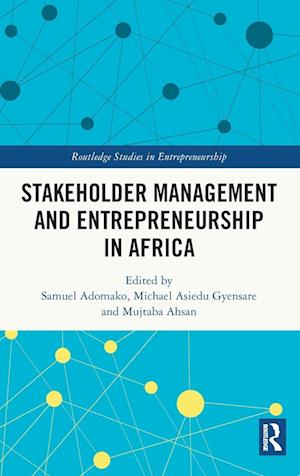 Stakeholder Management and Entrepreneurship in Africa