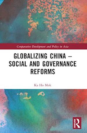 Globalizing China – Social and Governance Reforms