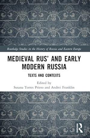 Medieval Rus' and Early Modern Russia