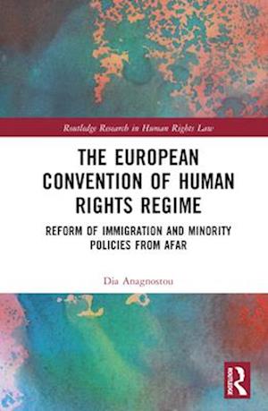 The European Convention of Human Rights Regime