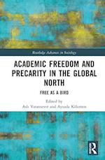 Academic Freedom and Precarity in the Global North