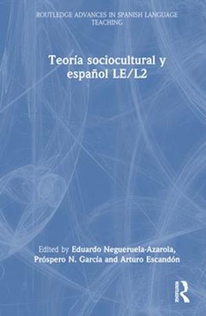 Teoría sociocultural y español LE/L2