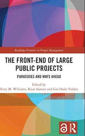 The Front-end of Large Public Projects