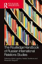 The Routledge Handbook of Russian International Relations Studies