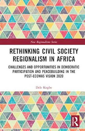 Rethinking Civil Society Regionalism in Africa