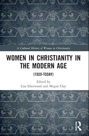 Women in Christianity in the Modern Age